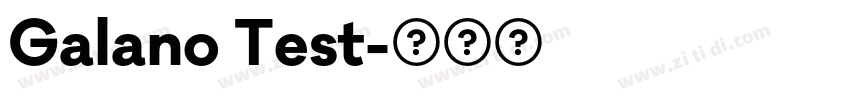 Galano Test字体转换